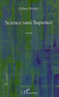 Science sans sapience