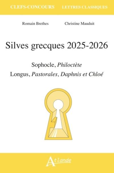 Silves grecques 2025-2026 : Sophocle, Philoctète ; Longus, Pastorales, Daphnis et Chloé