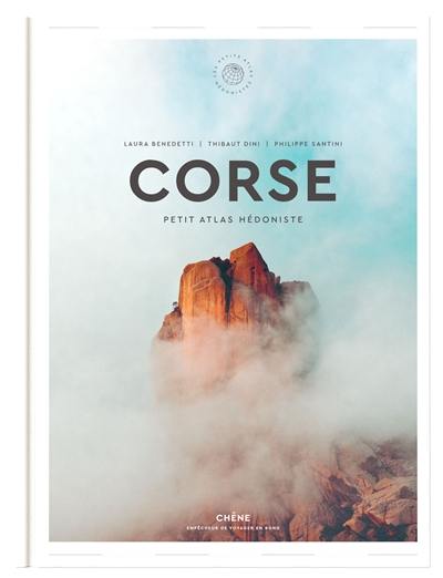 Corse : petit atlas hédoniste