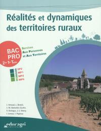 Réalités et dynamiques des territoires ruraux, bac pro 2de, 1re, terminale services aux personnes et aux territoires : modules EP2, MP1, MP2, MP6