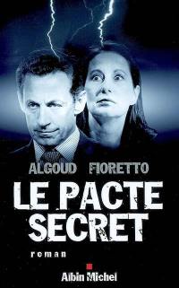 Le pacte secret