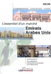 Emirats arabes unis : comprendre, exporter, vivre