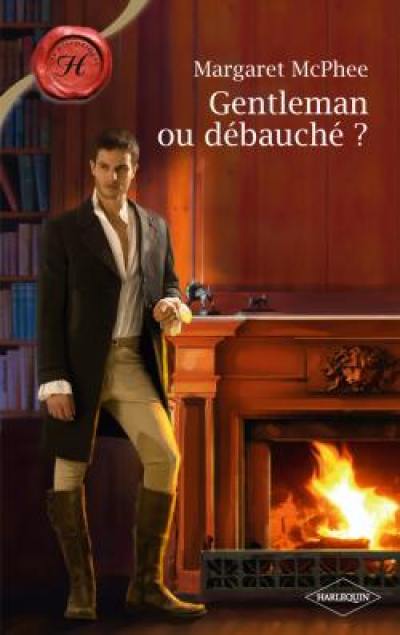 Gentleman ou débauché ?