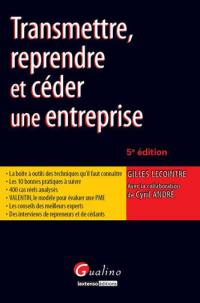 Transmettre, reprendre et céder une entreprise