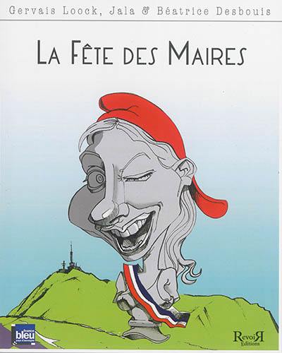 La fête des maires