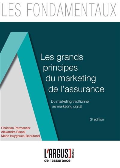 Les grands principes du marketing de l'assurance : du marketing traditionnel au marketing digital