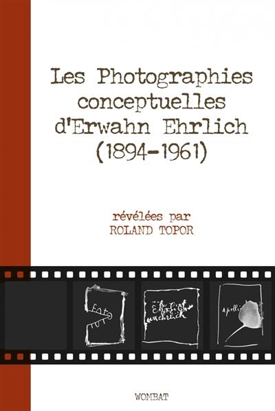 Les photographies conceptuelles d'Erwahn Ehrlich (1894-1961)