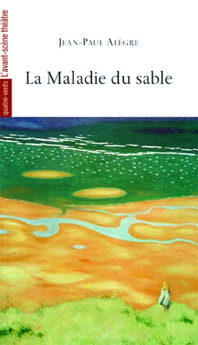 La maladie du sable