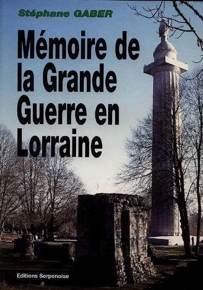 Mémoire de la Grande Guerre en Lorraine