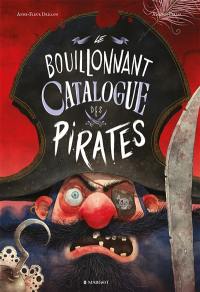 Le bouillonnant catalogue des pirates