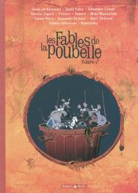 Les fables de la poubelle. Vol. 2