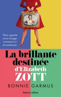 La brillante destinée d'Elizabeth Zott