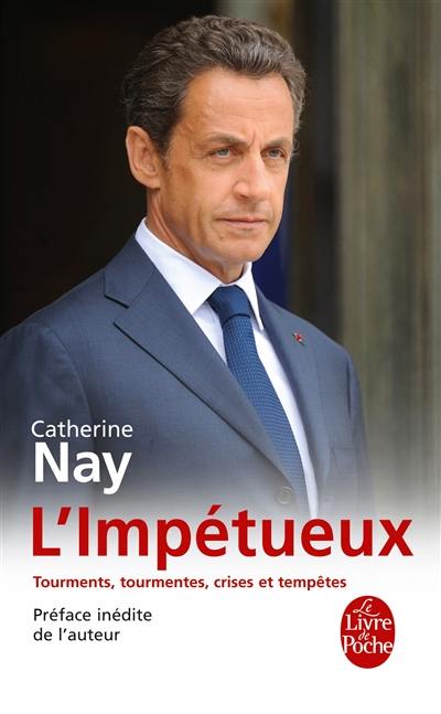 L'impétueux : tourments, tourmentes, crises et tempêtes