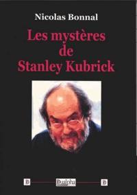 Les mystères de Stanley Kubrick