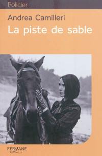 La piste de sable