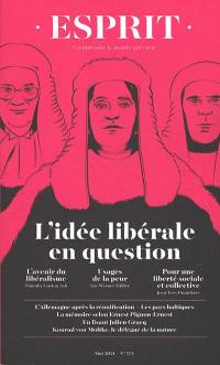 Esprit, n° 474. L'idée libérale en question