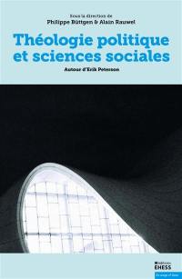 Théologie politique et sciences sociales : autour d'Erik Peterson