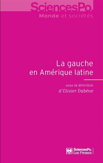 La gauche en Amérique latine : 1998-2012