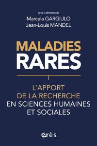 Maladies rares : l'apport de la recherche en sciences humaines et sociales