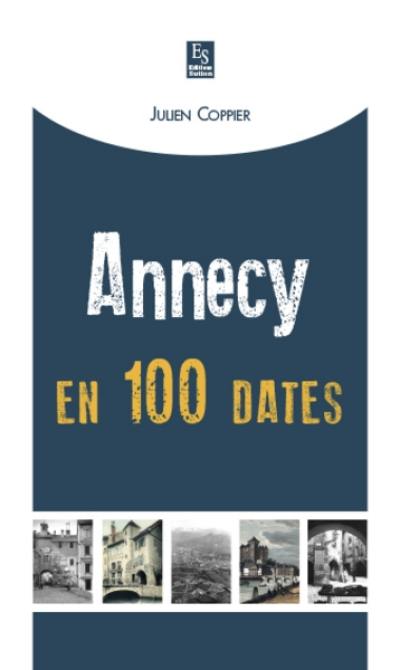 Annecy en 100 dates