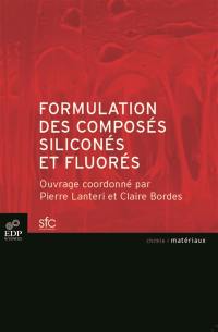 Formulation des composés siliconés