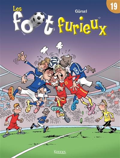 Les foot furieux. Vol. 19