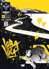 Mutafukaz' : loba loca. Vol. 4