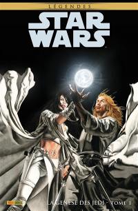 Star Wars : légendes. La genèse des Jedi. Vol. 1