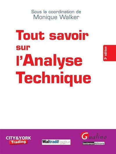 Tout savoir sur l'analyse technique