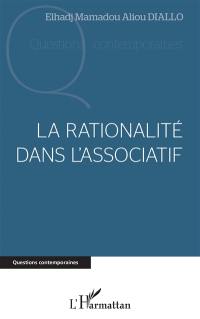 La rationalité dans l'associatif