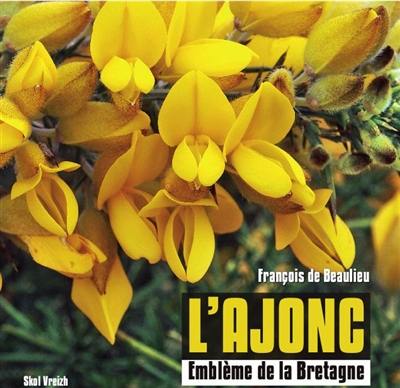 L'ajonc : emblème de la Bretagne