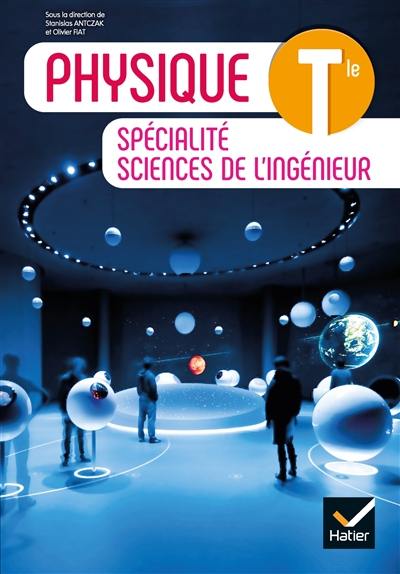 Physique terminale, spécialité sciences de l'ingénieur