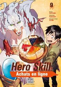 Hero skill : achats en ligne. Vol. 9