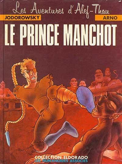 Les aventures d'Alef-Thau. Vol. 2. Le prince manchot