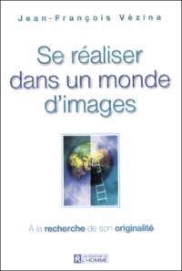 Se réaliser dans un monde d'images : à la recherche de son originalité