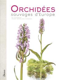 Orchidées sauvages d'Europe