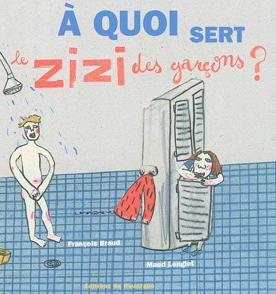 A quoi sert le zizi des garçons