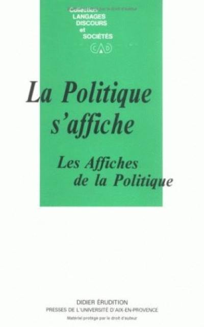 La Politique s'affiche : les affiches de la politique