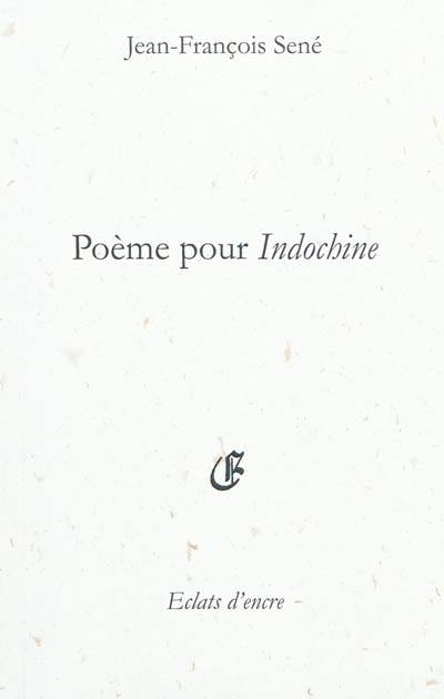 Poème pour Indochine