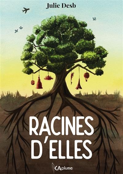 Racines d'elles