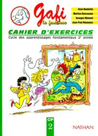 Gafi le fantôme : cycle des apprentissages fondamentaux 2e année, CP, cahier d'exercices 2