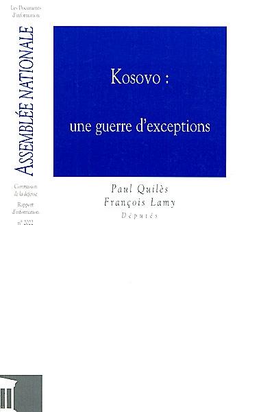 Kosovo : une guerre d'exceptions