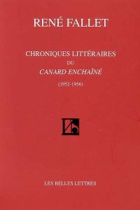 Chroniques littéraires du Canard enchaîné : 1952-1956