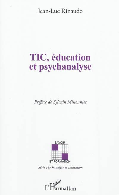 TIC, éducation et psychanalyse