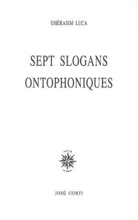 Sept slogans ontophoniques