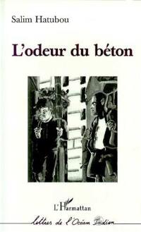 L'odeur du béton