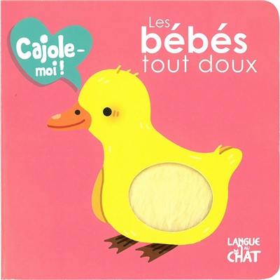 Les bébés tout doux