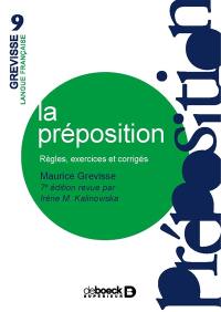 La préposition : règles, exercices et corrigés