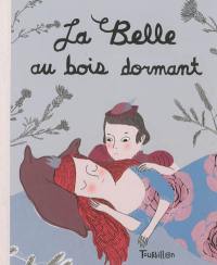 La belle au bois dormant