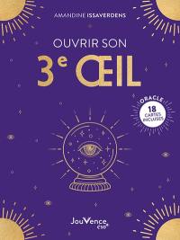 Ouvrir son 3e oeil : oracle